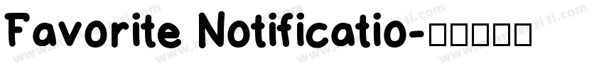 Favorite Notificatio字体转换